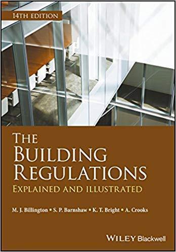 The Building Regulations Explained And Illustrated 14Th