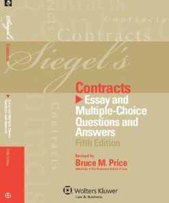 Siegels Contracts Essay And Multiple Choice Questions And Answers 5Th