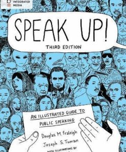 Speak Up An Illustrated Guide To Public Speaking 3Rd