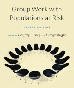 Group Work With Populations At Risk 4Th