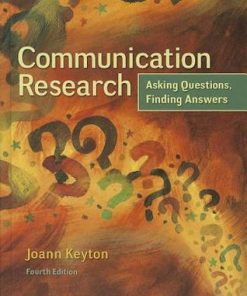 Communication Research Asking Questions Finding Answers 4Th