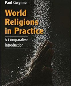 World Religions In Practice A Comparative Introduction 2Nd