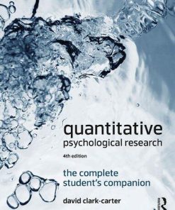 Quantitative Psychological Research The Complete Students Companion 4Th