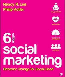 Social Marketing Behavior Change For Social Good 6Th