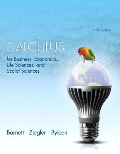 Calculus For Business Economics Life Sciences And Social Sciences 13Th