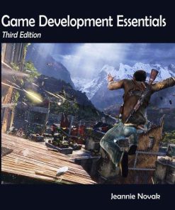 Game Development Essentials An Introduction 3Rd