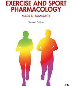 Exercise And Sport Pharmacology 2Nd