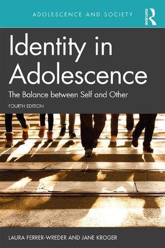 Identity In Adolescence 4E Adolescence And Society 4Th