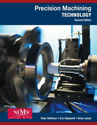 Precision Machining Technology 2Nd