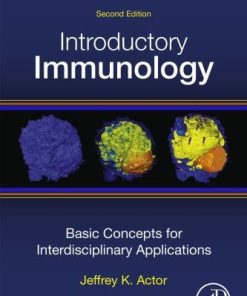 Introductory Immunology Basic Concepts For Interdisciplinary Applications 2Nd