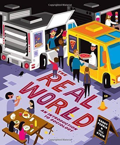 The Real World An Introduction To Sociology 5Th