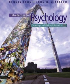 Introduction To Psychology Gateways To Mind And Behavior 13Th