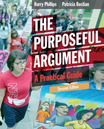 The Purposeful Argument A Practical Guide 2Nd