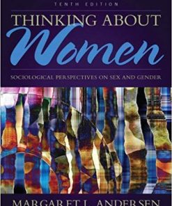 Thinking About Women Sociological Perspectives On Sex And Gender 10Th