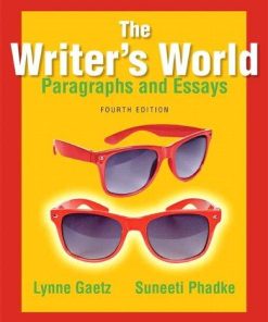 The Writers World Paragraphs And Essays 4Th