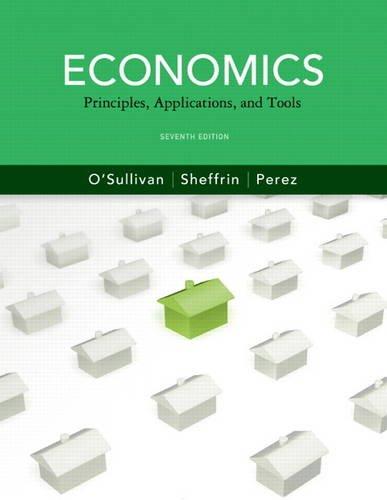 Economics Principles Applications And Tools 7Th