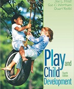 Play And Child Development 4Th