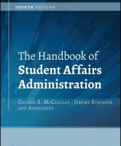 The Handbook Of Student Affairs Administration 4Th