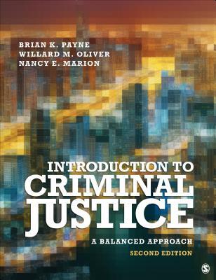 Introduction To Criminal Justice A Balanced Approach 2Nd