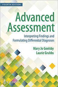 Advanced Assessment Interpreting Findings And Formulating Differential Diagnoses 4Th