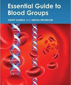 Essential Guide To Blood Groups 3Rd