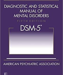Diagnostic And Statistical Manual Of Mental Disorders 5Th Dsm 5