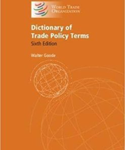 Dictionary Of Trade Policy Terms 6Th