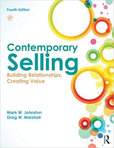 Contemporary Selling Building Relationships Creating Value 4Th