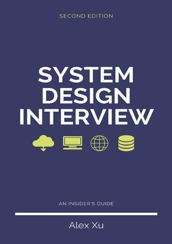 System Design Interview An Insiders Guide 2Nd