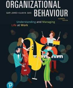 Organizational Behaviour Understanding And Managing Life At Work 11Th