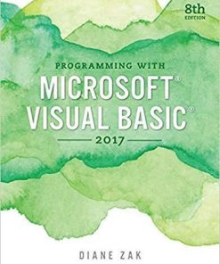 Programming With Microsoft Visual Basic 2017 8Th