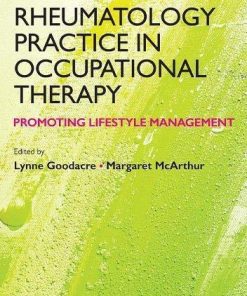 Rheumatology Practice In Occupational Therapy Promoting Lifestyle Management