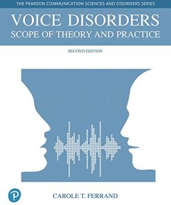 Voice Disorders Scope of Theory and Practice 2nd