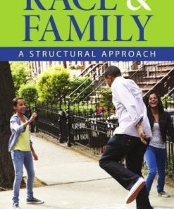 Race And Family A Structural Approach
