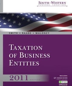 South Western Federal Taxation 2011 Taxation Of Business Entities
