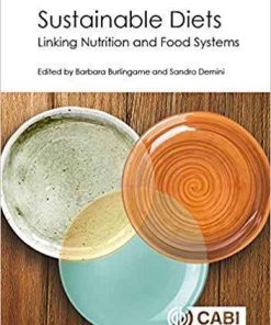 Sustainable Diets Linking Nutrition And Food Systems