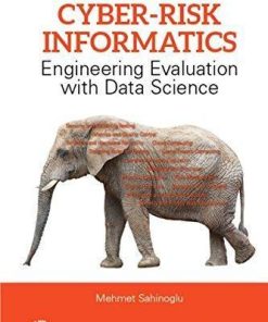 Cyber Risk Informatics Engineering Evaluation With Data Science
