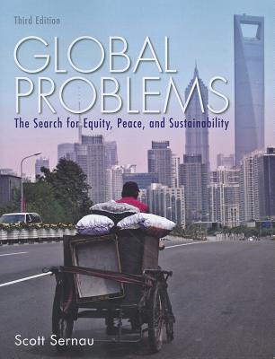 Global Problems The Search For Equity Peace And Sustainability 3Rd