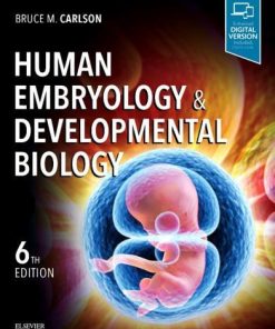 Human Embryology Developmental Biology 6Th