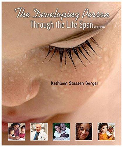 The Developing Person Through The Life Span 9th