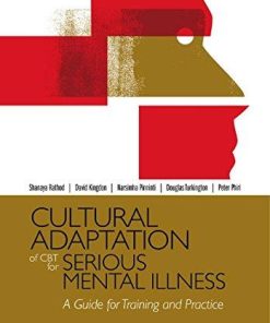 Cultural Adaptation Of Cbt For Serious Mental Illness A Guide For Training And Practice 1