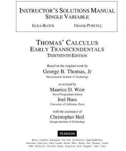 Instructors Solutions Manual To Thomas Calculus Early Transcendentals 13Th