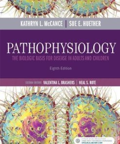 Pathophysiology The Biologic Basis For Disease In Adults And Children 8Th