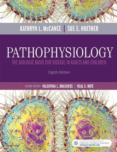 Pathophysiology The Biologic Basis For Disease In Adults And Children 8Th