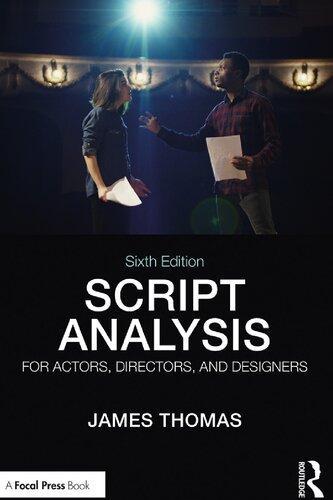 Script Analysis For Actors Directors And Designers 6Th