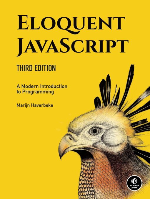 Eloquent Javascript A Modern Introduction To Programming 3Rd