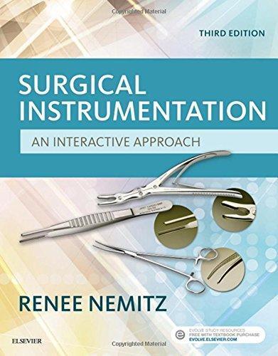 Surgical Instrumentation An Interactive Approach 3Rd