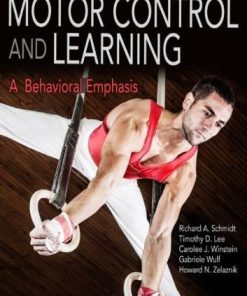 Motor Control And Learning A Behavioral Emphasis
