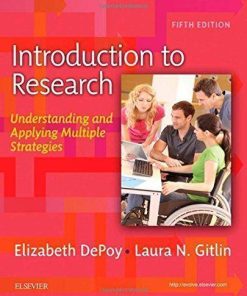 Introduction To Research Understanding And Applying Multiple Strategies 5Th