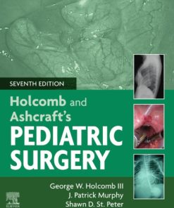 Holcomb and Ashcrafts Pediatric Surgery